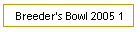 Breeder's Bowl 2005 1